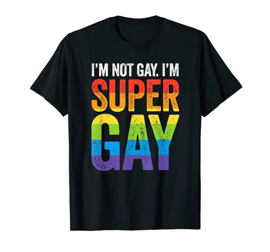 I'M NOT GAY T Shirt